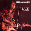 Live! In Europe (Remastered) - Rory Gallagher