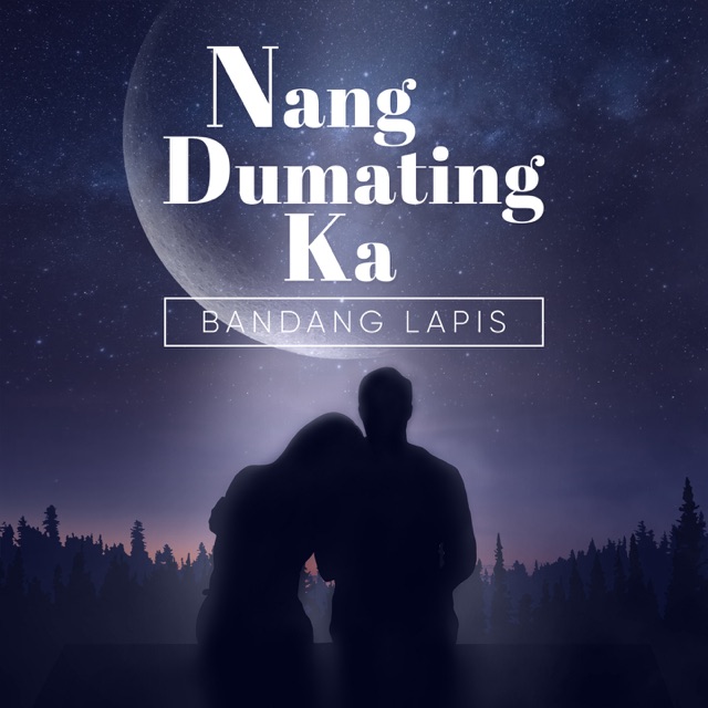 Bandang Lapis Nang Dumating Ka - Single Album Cover