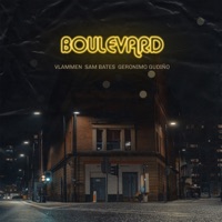 Boulevard (feat. Gerónimo Gudino) - Single - Vlammen & Sam Bates