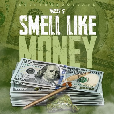 Smell Like Money - Single