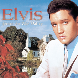 Peace In the Valley: The Complete Gospel Recordings - Elvis Presley Cover Art