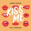 Kiss Me - Single (feat. Ghostess) - Single