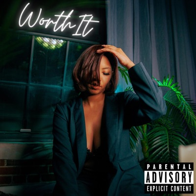 Worth It - Single