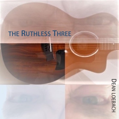 The Ruthless Three - EP