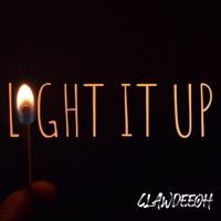 Light It Up - Single - Clawdeeoh