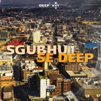 Sgubhu Se Deep - Single - Deep Kvy