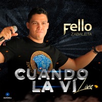 Cuando la Vi (Live) - Single - Fello Zabaleta