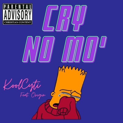 Cry No Mo' (feat. Origin Crxss) - Single