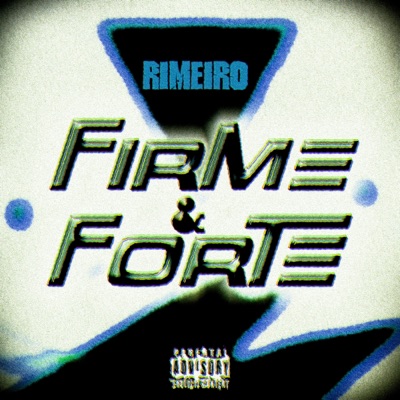 Firme & Forte - EP