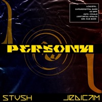 PERSONA (feat. Jedi Cam) - Single - STVSH