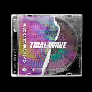 Tidal Wave (Hugo Cantarra Remix) - Single