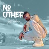 No Other - Single