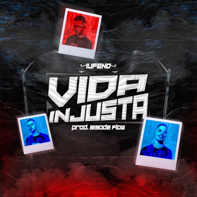 Vida Injusta - Single
