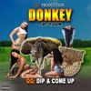 Dip & Come Up - Single