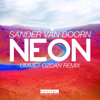 Neon (Ummet Ozcan Remix) - Sander van Doorn