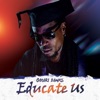 Educate Us - Single
