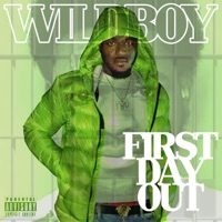 First Day Out - Single - Wildboy