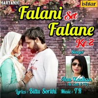 Falani Set Falane Ke 2 - Single - Anu Kadian A.K. Zatti & TR!