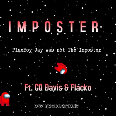 Imposter (feat. GQ Davis & Flacko) - Single