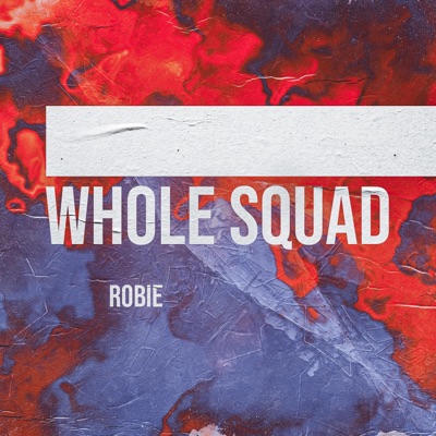 Whole Squad - Single