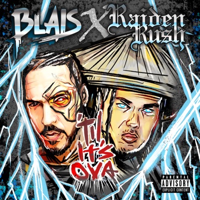 Til It's Ova (feat. Raidenrush) - Single