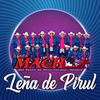 Leña de Pirul - Single - Banda Mach