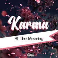 Karma - EP - All The Meaning