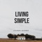 Living Simple (feat. An-D & Levinchi Bros) - Oh8 lyrics