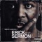 Feel Me Baby (feat. Khari Santiago & Sy Scott) - Erick Sermon lyrics