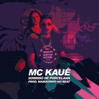 Sorriso de Porcelana - Single - Mc kauê & Marquinho no Beat