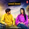 Gora Rang - Single