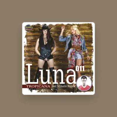 Listen to Luna 011, watch music videos, read bio, see tour dates & more!