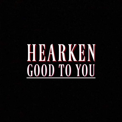 Good To You - Single
