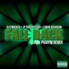 Fall Back (Lupah Phaiym Remix) - Single