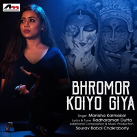 Bhromor Koiyo Giya - Single - Manisha Karmakar