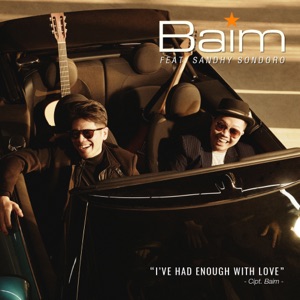 Chord Gitar Ive Had Enough With Love feat Sandhy Sondoro - Baim