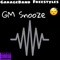 Brand New Benz - GM Snooze lyrics
