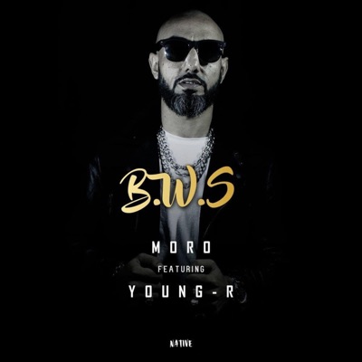 B.W.S (feat. Moro) - Single