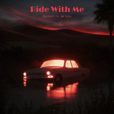 Ride With Me - Single