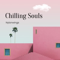 Chilling Souls - Single - Nylonwings