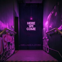 Here We Come (feat. Sha'Ki & City Wolf) - Single - Kairo