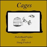 Cages (feat. Young Fredrick) - Single - Pocketbook Prophet