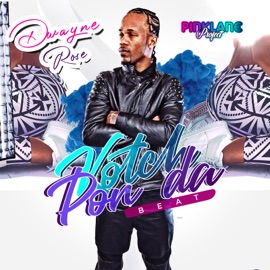 Kotch Pon Da Beat PinkLane Project & Dwayne Rose