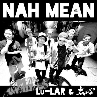 Nah Mean -Single