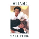 Album - Wham! - Wake Me up Before You Go-Go