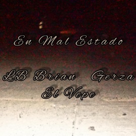 En Mal Estado El Vepe