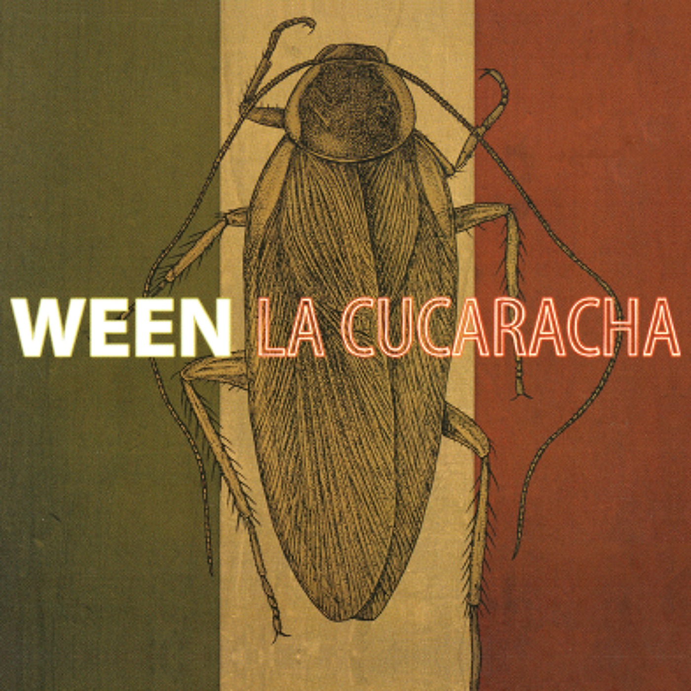 La Cucaracha by Ween