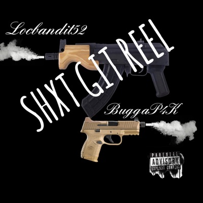 Shit Get Real - Single