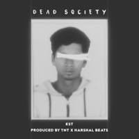 dead society (feat. TntBeatz & Harshal Beats) - Single - Kst Kshitij