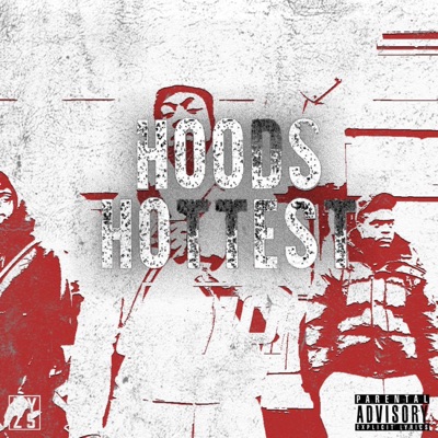 Hoods Hottest - Single